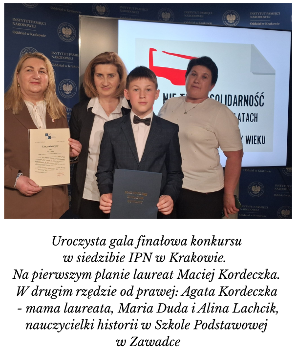 Sukces uczniów ze Szkoły Podstawowej w Zawadce w konkursie historycznym „Nie tylko Solidarność…”.