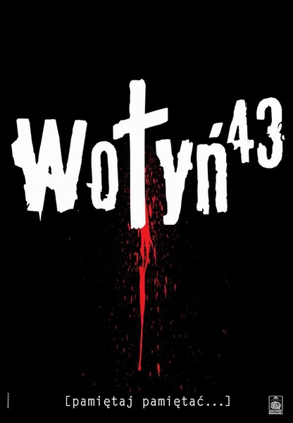 Wołyń – pamiętaj pamiętać…