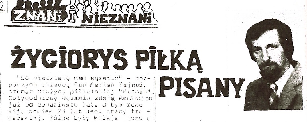 „Życiorys piłką pisany” – wywiad z Marianem Tajdusiem przeprowadzony przez Jana Platę w 1992 roku