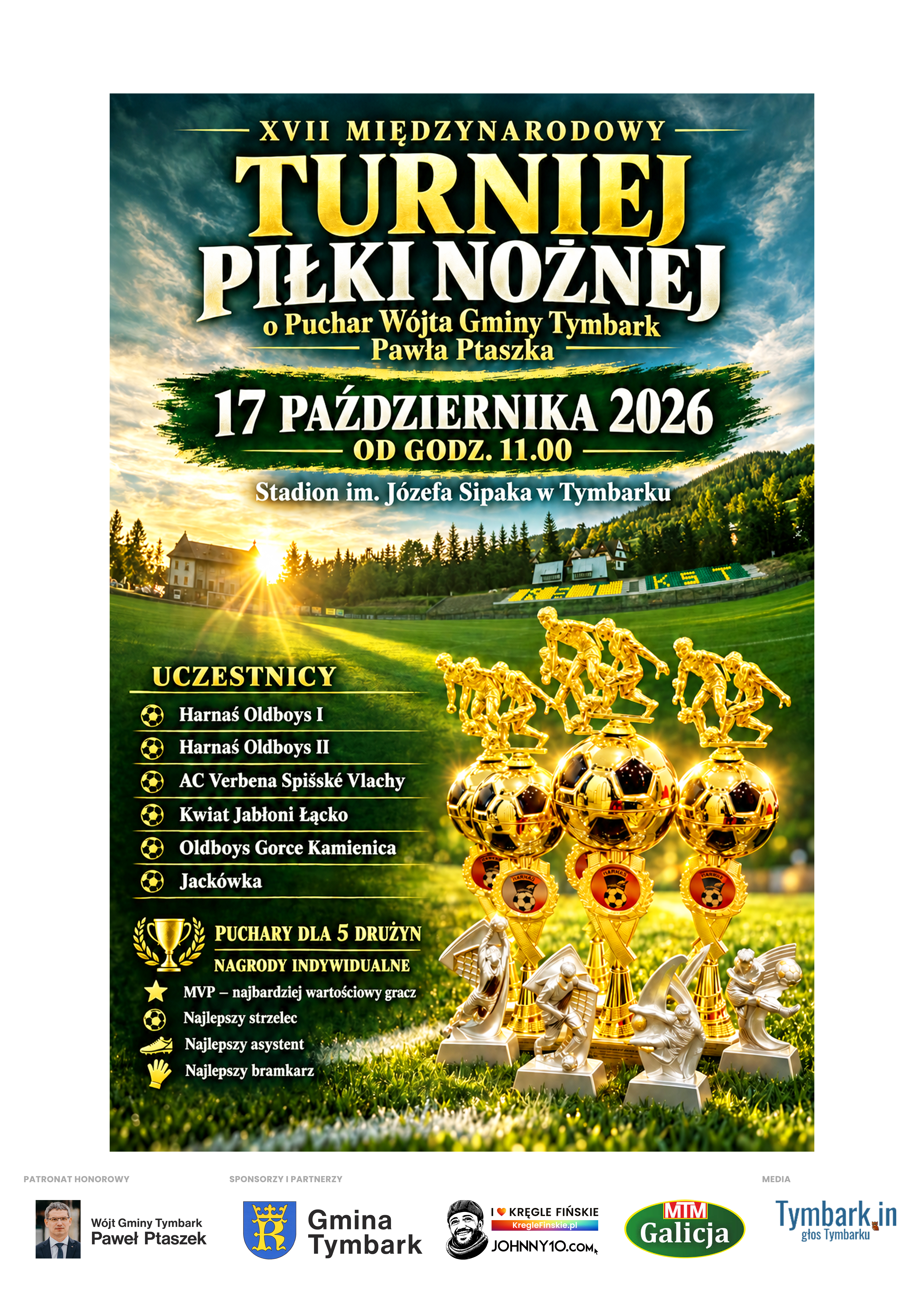 Zaproszenie na XVII Międzynarodowy Turniej Piłki Nożnej, to już jutro na tymbarskim stadionie!