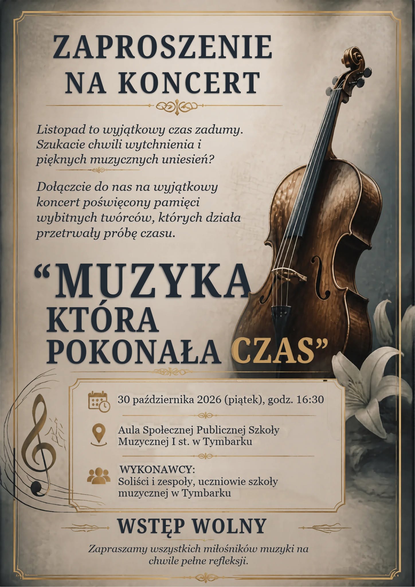 Uczniowie tymbarskiej szkoły muzycznej zapraszają na okolicznościowy koncert „MUZYKA, KTÓRA POKONAŁA CZAS!